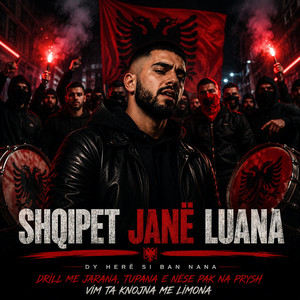 Shqipet jan luana by Rikii.93