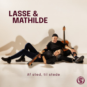 Af Sted, til stede by Lasse & Mathilde