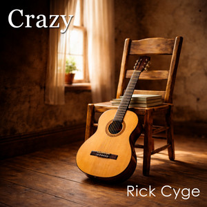 Crazy by Rick Cyge