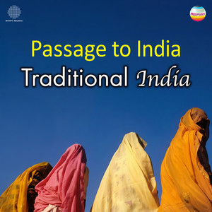 Passage to India: Traditional India