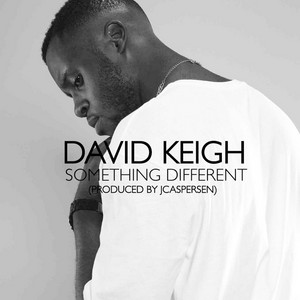 Something Different by David Keigh