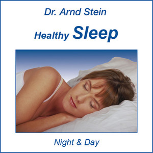 Healthy Sleep - Day Relaxation