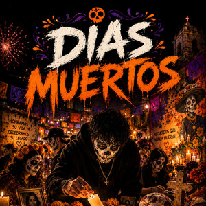 dias muertos by El King Raul