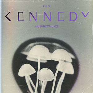 Mushroom Jazz by Jon Kennedy