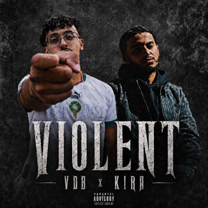 VIOLENT by VDB, KIRA