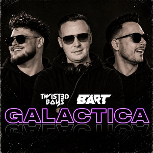 Galactica by Twist3d Boys, BART