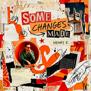 Some Changes Made by Henry K.