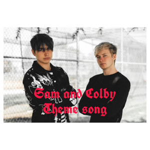 Sam and Colby Theme song by Kayla Frances