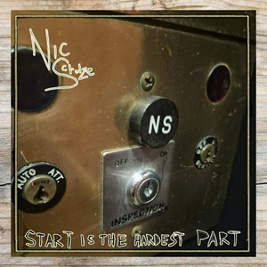 Start is the Hardest Part by Nic Schulze, Mike Lance