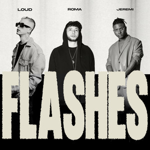 Roma & JEREMI REID - FLASHES