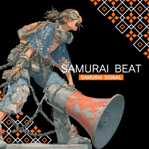 SAMURAI BEAT by SAMURAI SIGNAL