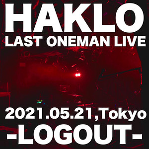 Serial killer girl friend - Live at TakadanoBABA AREA, Tokyo, 2021 by HAKLO