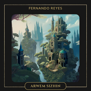 Arwem Sizhin by Fernando Reyes