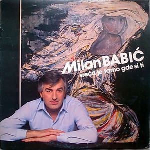 Milan Babić - Baš mi se ne da...