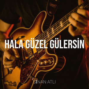 Hala Güzel Gülersin