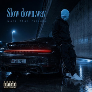 Slow Down.wav by Terra.