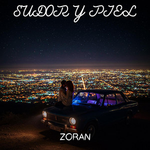 SUDOR Y PIEL by ZORAN
