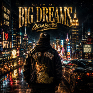 City of Big Dreams by QDaBoss