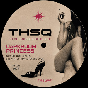 Darkroom Princess by Crash Out Mafia aka Ice Cold Dripper and Ashley Tray
