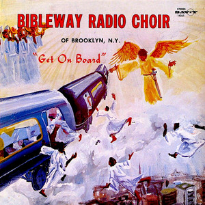 The Bibleway Radio Choir poster