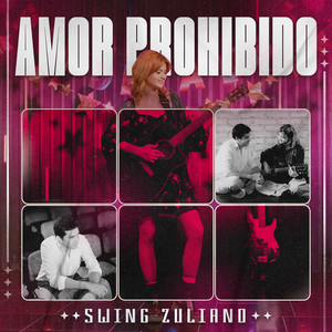 Swing Zuliano - Amor Prohibido