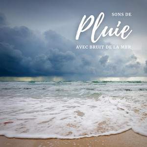 Sons de pluie avec bruit de la mer album