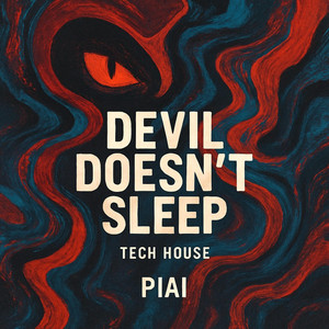 Devil Doesn't Sleep by Piai