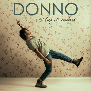 Mi lascio andare by Donno