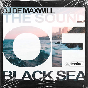 The Sound Of Black Sea