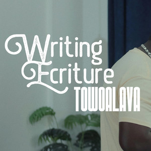 Writing Ecriture - Towoalava