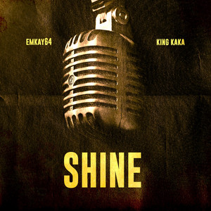 shine by EMKAY64
