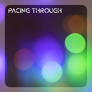 Pacing through by Kords