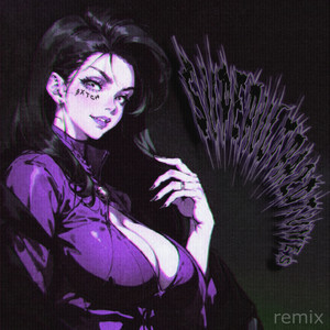 superultra2dtunes — Bxtch (Remix)