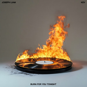 Burn For You (Tonight)