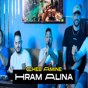 Cheb amine - حرام علينا