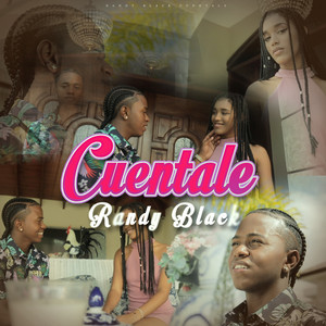 Cuéntale by Randy Black