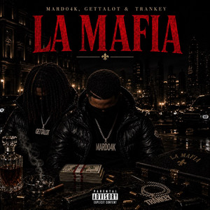 La Mafia by Mardo4k, Gettalot