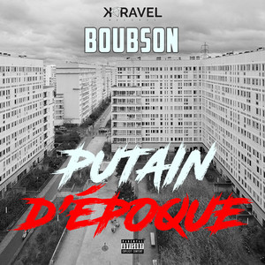 Putain d'époque by Boubson
