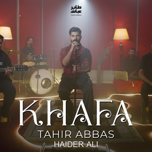 Tahir Abbas & Haider Ali - Khafa