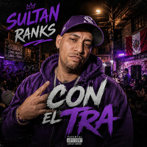 Con El Tra by Sultan Ranks