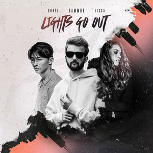 Lights Go Out by Rammor, LissA, Chaël