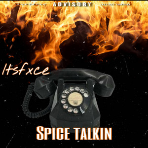Spice Talkin