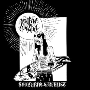 Sunburnt Satanist by Beaten To Death
