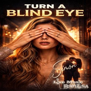 Turn a Blind eye by LMBSA