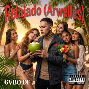 Relajado (Arwelles) by Gvbo DF