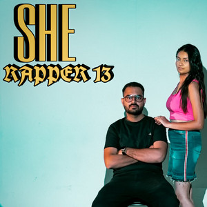She by Rapper 13, Trapster