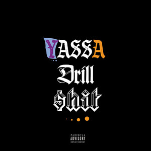 Portada de YassaDrill$hit
