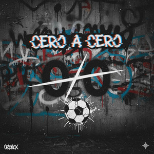 Cero a cero by LIL KEYZZYY