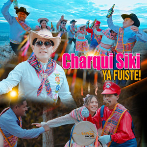 Dennis Fabricio - Charqui Siki Ya Fuiste (Santiago)
