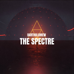 The Spectre (Radio edit) by Bartholomew